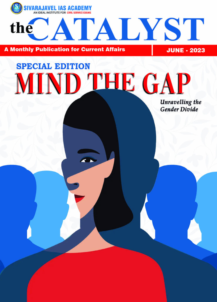The Catalyst (Monthly UPSC Current Affairs) Sivarajavel